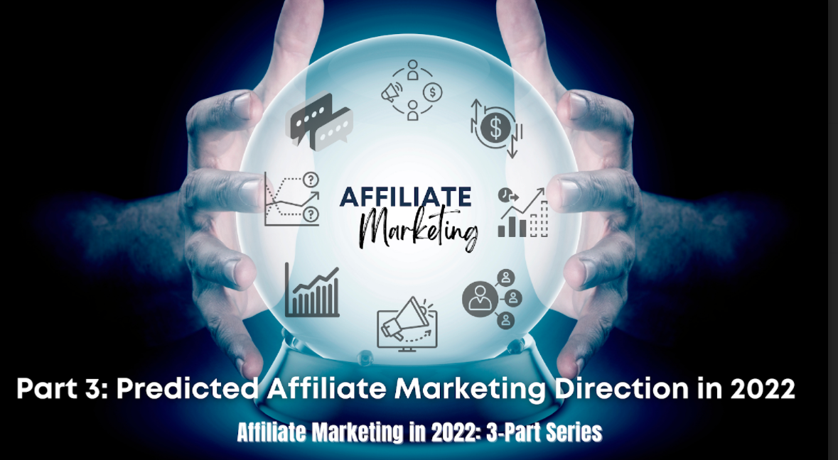 predicted affiliate marketing direction